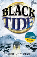 Book Cover for Black Tide by Caroline Clough