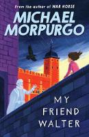 Book Cover for My Friend Walter by Michael Morpurgo