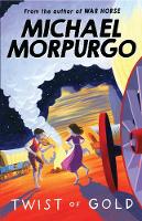 Book Cover for Twist Of Gold by Michael Morpurgo