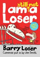 Book Cover for I am Still Not a Loser by Jim Smith