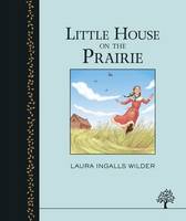 Book Cover for The Little House on the Prairie by Laura Ingalls Wilder