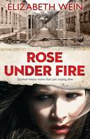 Book Cover for Rose Under Fire by Elizabeth Wein