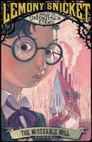 Book Cover for The Miserable Mill (A Series of Unfortunate Events 4) by Lemony Snicket