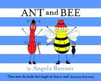 Book Cover for Ant and Bee by Angela Banner