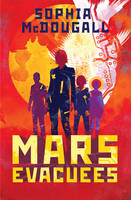 Book Cover for Mars Evacuees by Sophia McDougall