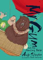 Book Cover for Mr Gum and the Dancing Bear by Andy Stanton