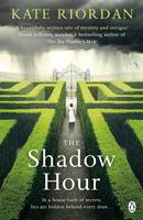 Book Cover for The Shadow Hour by Kate Riordan