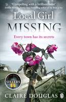 Book Cover for Local Girl Missing by Claire Douglas