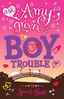 Book Cover for Amy Green Teen Agony Queen: Boy Trouble by Sarah Webb