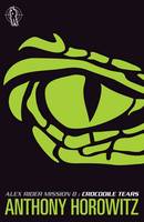 Book Cover for Alex Rider: Crocodile Tears by Anthony Horowitz