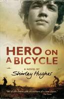 Book Cover for Hero on a Bicycle by Shirley Hughes