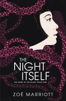 Book Cover for The Night Itself by Zoe Marriott