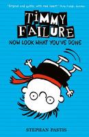 Book Cover for Timmy Failure Now Look What You've Done by Stephan Pastis