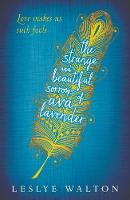 Book Cover for The Strange and Beautiful Sorrows of Ava Lavender by Leslye Walton