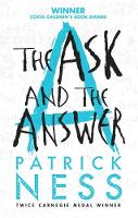 Book Cover for The Ask and the Answer: Book 2 in the Chaos Walking Trilogy by Patrick Ness