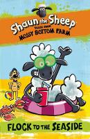 Book Cover for Shaun the Sheep Flock to the Seaside by Martin Howard