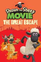 Book Cover for Shaun the Sheep Movie - The Great Escape by 