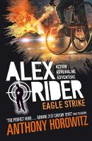 Book Cover for Alex Rider: Eagle Strike by Anthony Horowitz