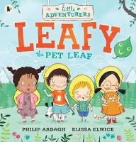 Book Cover for Leafy the Pet Leaf by Philip Ardagh