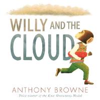 Book Cover for Willy and the Cloud by Anthony Browne