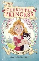Book Cover for The Cherry Pie Princess by Vivian French