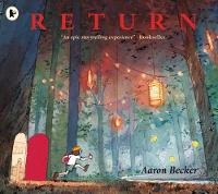 Book Cover for Return by Aaron Becker