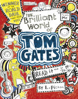 Book Cover for The Brilliant World of Tom Gates by Liz Pichon