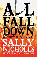 Book Cover for All Fall Down by Sally Nicholls