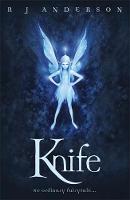 Book Cover for Knife by R J  Anderson