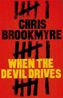 Book Cover for When the Devil Drives by Christopher Brookmyre