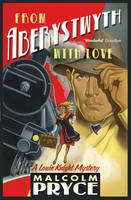 Book Cover for From Aberystwyth with Love by Malcolm Pryce