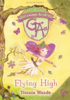 Book Cover for Glitterwings Academy: Flying High by Titania Woods