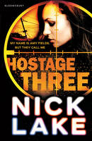 Book Cover for Hostage Three by Nick Lake