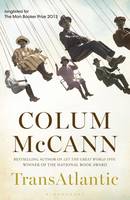 Book Cover for Transatlantic by Colum Mccann