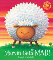 Book Cover for Marvin Gets Mad by Joseph Theobald