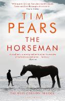 Book Cover for The Horseman by Tim Pears