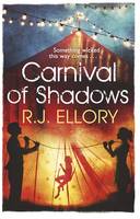 Book Cover for A Carnival of Shadows by R. J. Ellory