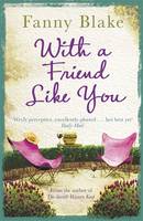 Book Cover for With a Friend Like You by Fanny Blake