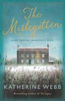 Book Cover for The Misbegotten by Katherine Webb