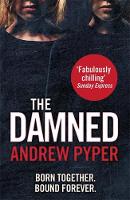 Book Cover for The Damned by Andrew Pyper