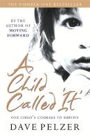 Book Cover for A Child Called It by Dave Pelzer