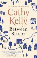 Book Cover for Between Sisters by Cathy Kelly
