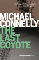 Book Cover for The Last Coyote by Michael Connelly