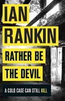 Book Cover for Rather be the Devil by Ian Rankin