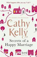 Book Cover for Secrets of a Happy Marriage by Cathy Kelly