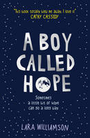 Book Cover for A Boy Called Hope by Lara Williamson