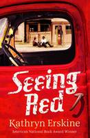 Book Cover for Seeing Red by Kathryn Erskine