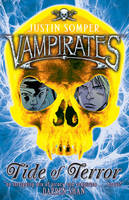 Book Cover for Vampirates: Tide of Terror by Justin Somper