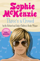 Book Cover for Three's a Crowd by Sophie McKenzie