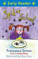 Book Cover for Spider School (Early Reader) by Francesca Simon